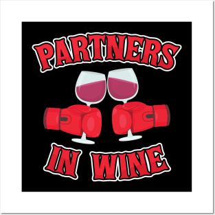 Partners In Wine Vino Wine Lovers Posters and Art